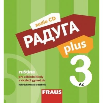 Raduga plus 3 pro ZŠ a víceletá gymnázia - CD – Hledejceny.cz