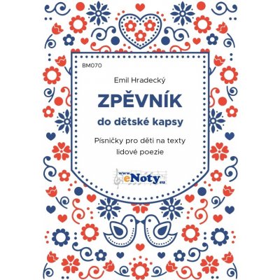 Emil Hradecký Zpěvník do dětské kapsy – Sleviste.cz