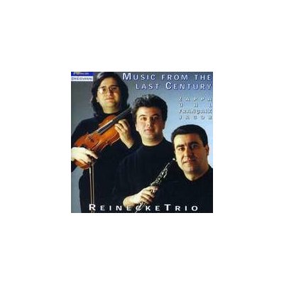 Reinicke Trio - Music From The Last Centu