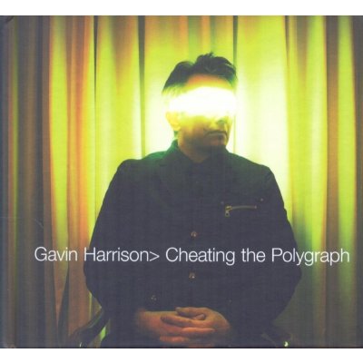 Gavin Harrison - Cheating the Polygraph CD – Hledejceny.cz