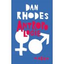 Kniha Antropologie Dan Rhodes