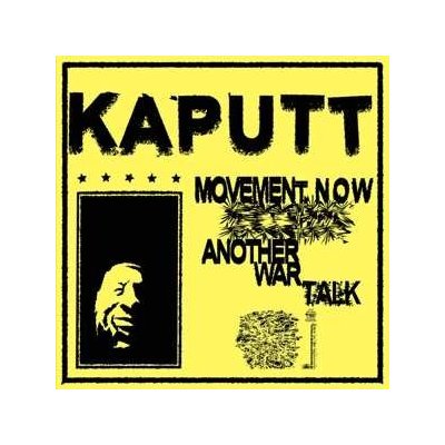 Kaputt - Movement Now Another War Talk SP – Hledejceny.cz
