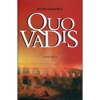 Quo vadis - 2. vydání - Sienkiewicz Henryk