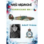 Bestr model Hurricane Mk-I (Adolf Vrána) – Hledejceny.cz