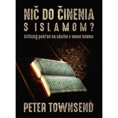 Nič do činenia s islamom? - Peter Townsend