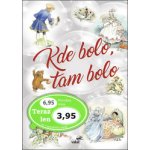 Kde bolo, tam bolo – Hledejceny.cz