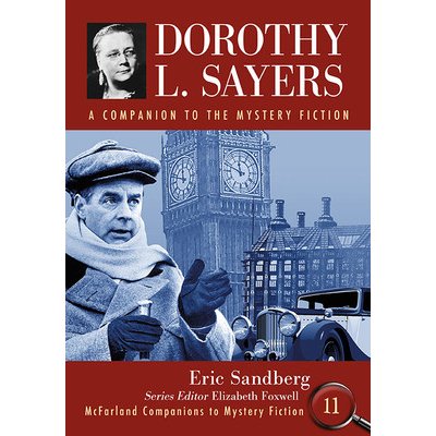 Dorothy L. Sayers: A Companion to the Mystery Fiction Sandberg EricPaperback – Zbozi.Blesk.cz
