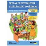 Školák se speciálními vzdělávacími potřebami Raabe – Kendíková – Hledejceny.cz