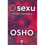 O sexu - Osho – Zboží Mobilmania