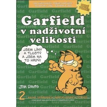 Garfield v nadživotní velikosti - Jim Davis