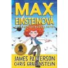 Elektronická kniha Max Einsteinová 3 - Zachraňuje budoucnost - James Patterson, Chris Grabenstein