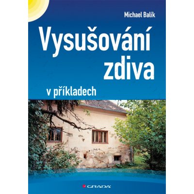 Vysušování zdiva - Balík Michael