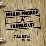 Michal Prokop a Framus Five - Pořád to platí 1968-1989 CD – Zboží Mobilmania