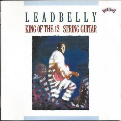 Leadbelly - King of the 12 String Guitar CD – Hledejceny.cz