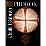 Prorok /Vyšehrad/ - Chalíl Džibrán – Hledejceny.cz