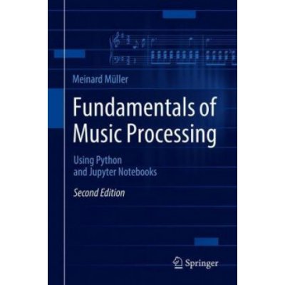 Fundamentals of Music Processing – Zboží Mobilmania