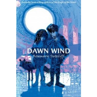 Dawn Wind Sutcliff RosemaryPaperback