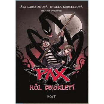 Pax - Hůl prokletí - Asa Larssonová, Ingela Korsellová