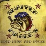 Snapper Magee's - Good Music & Booze Vol. 1 – Hledejceny.cz