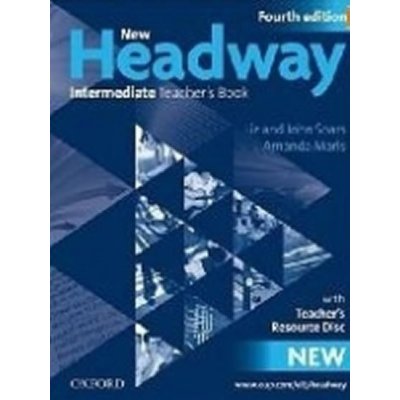 New Headway Intermediate Fourth Edition Teacher's Book + CD-ROM - Soars L., Soars J., Maris A.