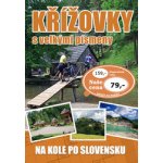 Křížovky s velkými písmeny Na kole po Slovensku – Hledejceny.cz