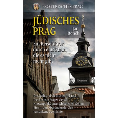 Jüdisches Prag/Židovská Praha - německy - Boněk Jan – Hledejceny.cz