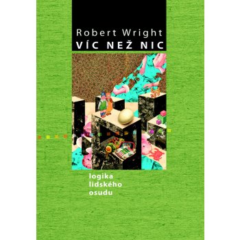 Víc než nic nv. Wright, Robert