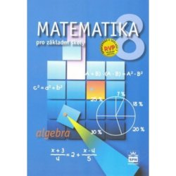 Matematika pro základní školy 8, algebra, učebnice - Zdeněk Půlpán