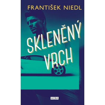 Skleněný vrch - František Niedl