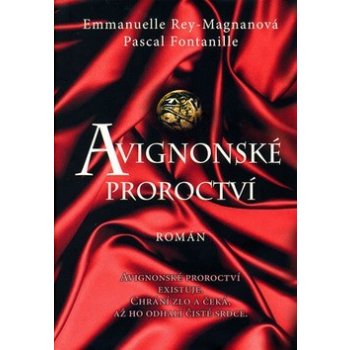 Avignonské proroctví Emmanuelle Rey-Magnan, Fontanille Pascal