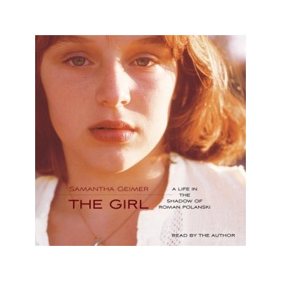 Girl: A Life Lived in the Shadow of Roman Polanski – Zbozi.Blesk.cz