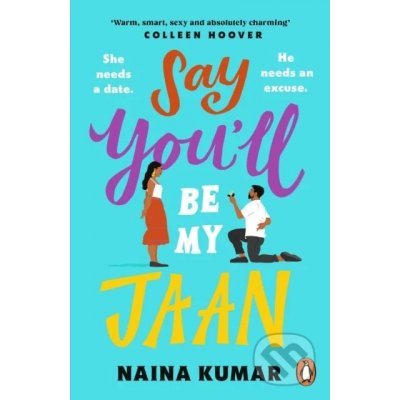 Say You’ll Be My Jaan - Naina Kumar – Zboží Mobilmania