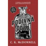 Podivná doba - Caimh McDonnell – Hledejceny.cz