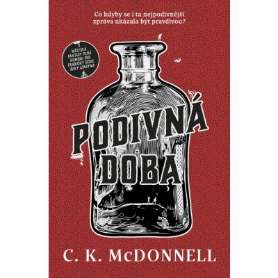 Podivná doba - Caimh McDonnell – Hledejceny.cz