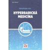 Kniha Mladá fronta a. s. Hyperbarická medicína