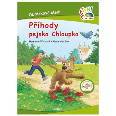 Příhody pejska Chloupka - Henriette Wich, Alexander Bux – Hledejceny.cz