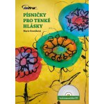 Písničky pro tenké hlásky zpěvník + CD – Zboží Dáma