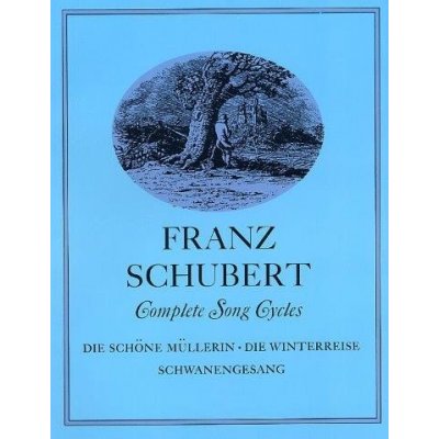 Franz Schubert Complete Song Cycles noty na zpěv klavír