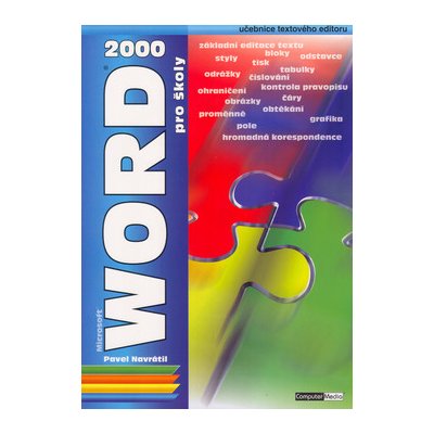 Word 2000 pro školy - učebnice textového editoru - Pavel Navrátil