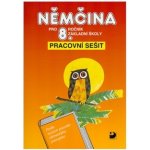 Němčina pro 8.r.ZŠ Pracovní s. Maroušková, Eck, Marie, Vladimír – Hledejceny.cz