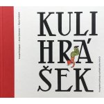 Kulihrášek - Kompletní příhody a příběh jeho tvůrců - Tomáš Prokůpek – Hledejceny.cz