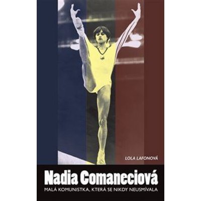Lafonová, Lola - Nadia Comaneciová