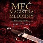 Meč magistra medicíny - Karel Štorkán – Hledejceny.cz