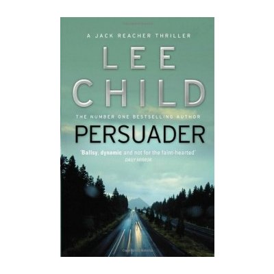 Persuader: - Jack Reacher 7 - Lee Child – Zboží Mobilmania