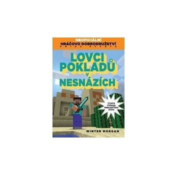 Lovci pokladů v nesnázích - Winter Morgan