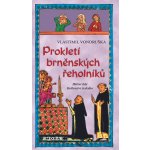 Prokletí brněnských řeholníků – Hledejceny.cz