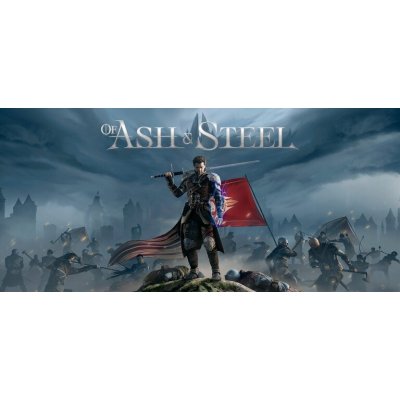 Of Ash and Steel – Zboží Mobilmania