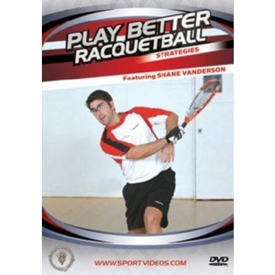 Play Better Racquetball: Strategies DVD – Hledejceny.cz