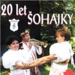 Šohajka - 20 let Šohajky CD – Hledejceny.cz
