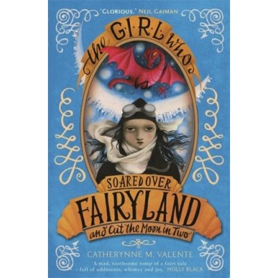 Girl Who Soared Over Fairyland and Cut the Moon in Two